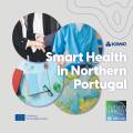 Exploring Northern Portugal’s Opportunities for Smart Health